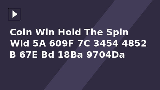 Coin Win Hold The Spin Wld 5A 609F 7C 3454 4852 B 67E Bd 18Ba 9704Da